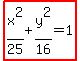 highlight%28x%5E2%2F25%2By%5E2%2F16=1%29