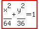 highlight%28x%5E2%2F64%2By%5E2%2F36=1%29