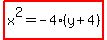 highlight%28x%5E2=-4%28y%2B4%29%29