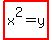 highlight%28x%5E2=y%29