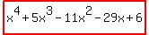 highlight%28x%5E4%2B5x%5E3-11x%5E2-29x%2B6%29
