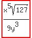 highlight%28x%5E5sqrt%28127%29%2F%289y%5E3%29%29