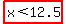 highlight%28x+%3C+12.5%29