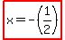 highlight%28x+=+-%281%2F2%29%29