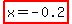 highlight%28x+=+-0.2+%29