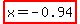 highlight%28x+=+-0.94+%29