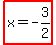 highlight%28x+=+-3%2F2%29
