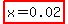 highlight%28x+=+0.02%29