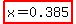 highlight%28x+=+0.385%29