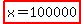 highlight%28x+=+100000%29