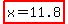 highlight%28x+=+11.8%29