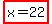 highlight%28x+=+22%29