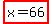 highlight%28x+=+66%29