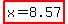 highlight%28x+=+8.57%29+