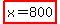 highlight%28x+=+800%29