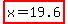 highlight%28x+=19.6%29