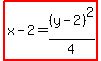 highlight%28x-2=%28y-2%29%5E2%2F4%29