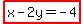 highlight%28x-2y=-4%29