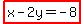 highlight%28x-2y=-8%29