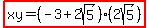 highlight%28xy=%28-3%2B2sqrt%285%29%29%282sqrt%285%29%29%29