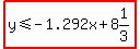 highlight%28y%3C=-1.292x%2B8%261%2F3%29