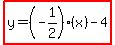 highlight%28y=%28-1%2F2%29%28x%29-4%29