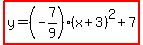 highlight%28y=%28-7%2F9%29%28x%2B3%29%5E2%2B7%29