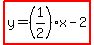 highlight%28y=%281%2F2%29x-2%29