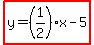 highlight%28y=%281%2F2%29x-5%29