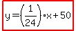 highlight%28y=%281%2F24%29x%2B50%29