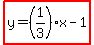 highlight%28y=%281%2F3%29x-1%29
