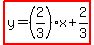 highlight%28y=%282%2F3%29x%2B2%2F3%29