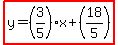 highlight%28y=%283%2F5%29x%2B%2818%2F5%29%29
