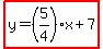 highlight%28y=%285%2F4%29x%2B7%29