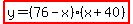 highlight%28y=%2876-x%29%28x%2B40%29%29