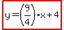 highlight%28y=%289%2F4%29x%2B4%29