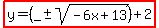 highlight%28y=%28_%2B-sqrt%28-6x%2B13%29%29%2B2%29