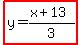 highlight%28y=%28x%2B13%29%2F3%29