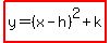 highlight%28y=%28x-h%29%5E2%2Bk%29