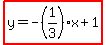 highlight%28y=-%281%2F3%29x%2B1%29