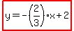 highlight%28y=-%282%2F3%29x%2B2%29