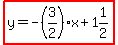 highlight%28y=-%283%2F2%29x%2B1%261%2F2%29