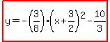 highlight%28y=-%283%2F8%29%28x%2B3%2F2%29%5E2-10%2F3%29