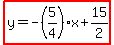 highlight%28y=-%285%2F4%29x%2B15%2F2%29