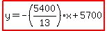highlight%28y=-%285400%2F13%29x%2B5700%29