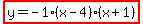highlight%28y=-1%2A%28x-4%29%28x%2B1%29%29