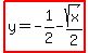 highlight%28y=-1%2F2-sqrt%28x%29%2F2%29