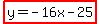 highlight%28y=-16x-25%29