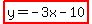 highlight%28y=-3x-10%29