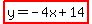 highlight%28y=-4x%2B14%29